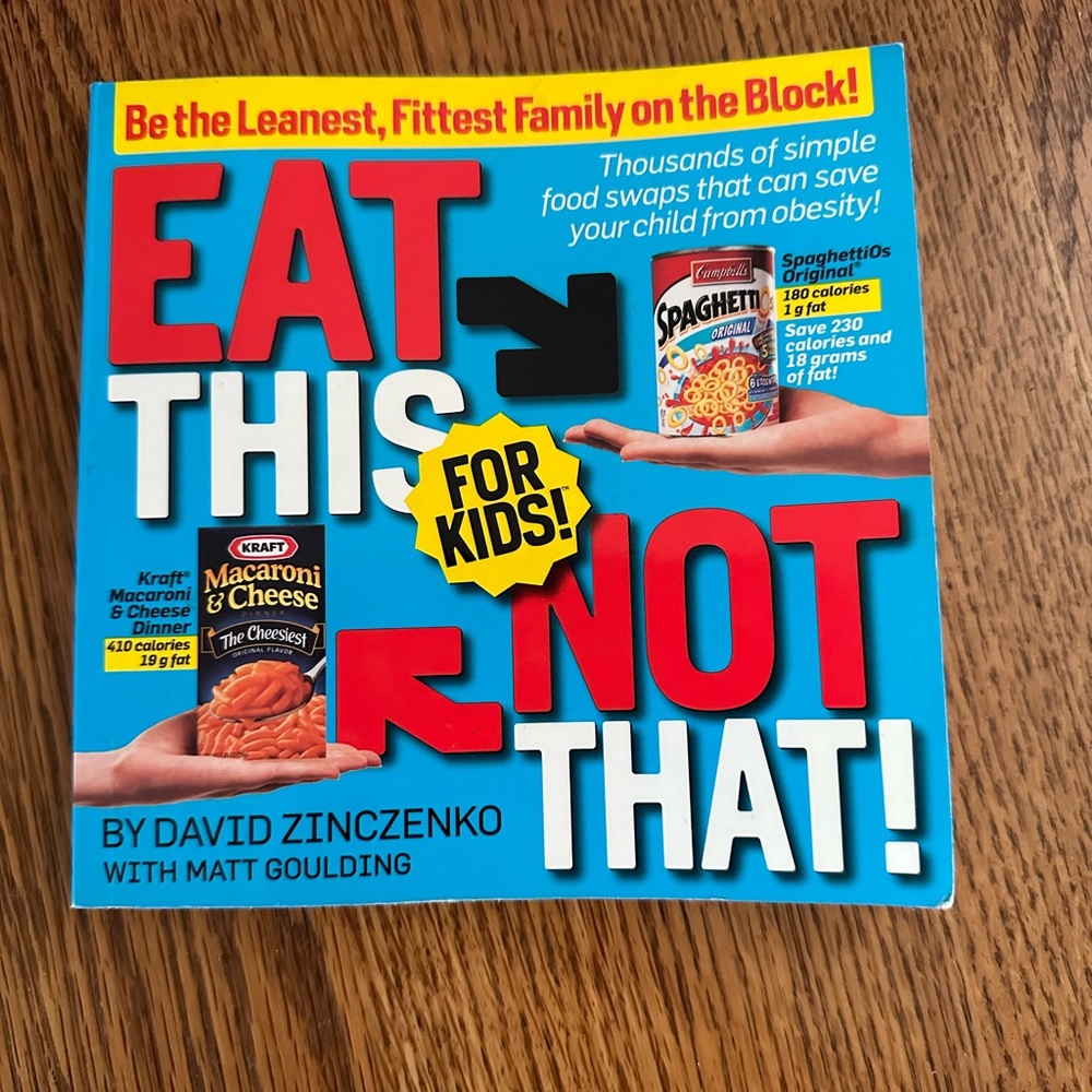 Eat This Not That For Kids